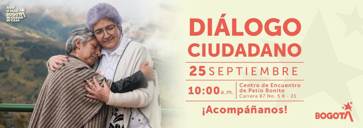 Invitación Diálogo ciudadano ”Diálogos de Bogotá” septiembre 25 de 2025