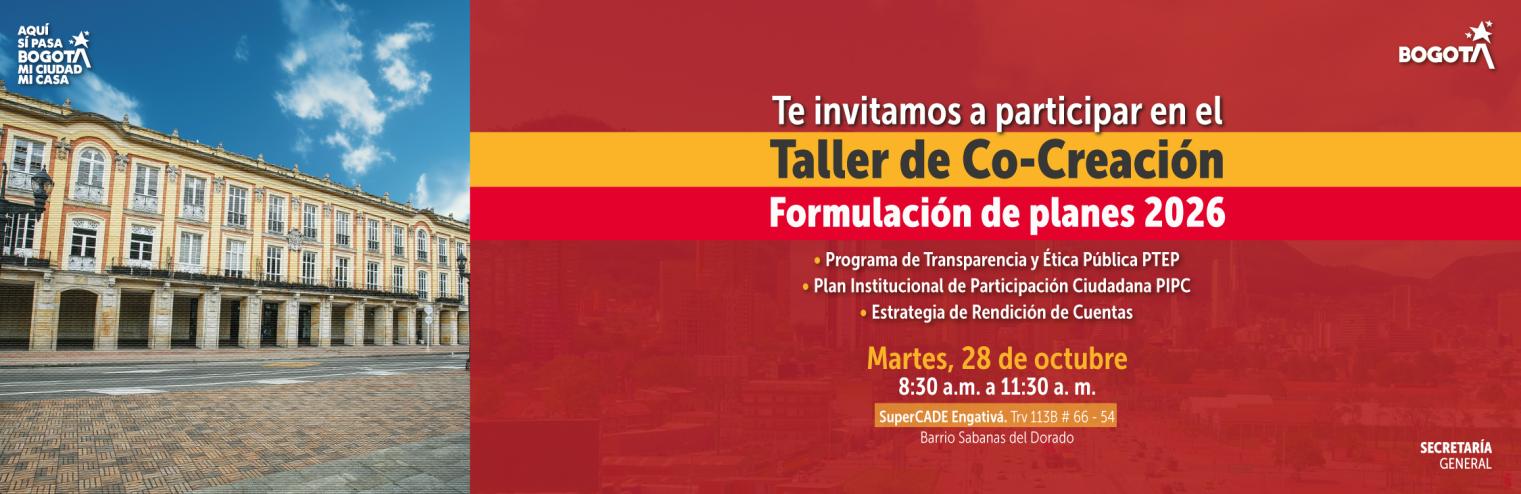 Invitación Taller de Co- creación planes 2026 Secretaría General 28 de octubre de 2025
