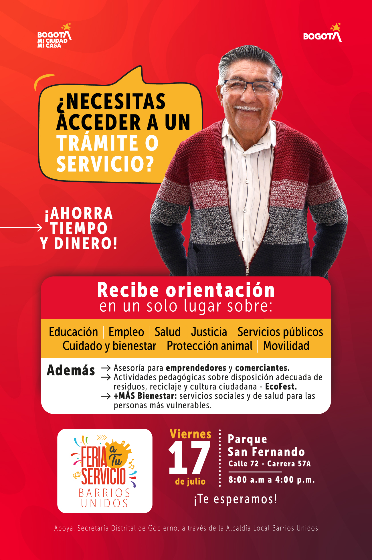 Feria a tu Servicio Barrios Unidos en Parque San Fernande este 17 de Julio. calle 72 con carrera 57 a
