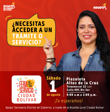 Feria a tu Servicio Ciudad Bolívar en la plazoleta altos de la cruz este 1 de agosto. transversal 22 con calle 69c sur 72