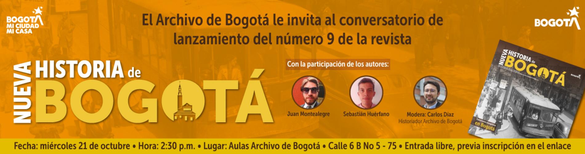 Pieza gráfica de divulgación del lanzamiento de la edición 9 de la revista Nueva Historia de Bogotá
