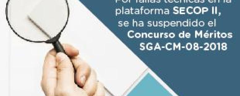 Suspensión Concurso de Méritos SGA-CM-08-2018