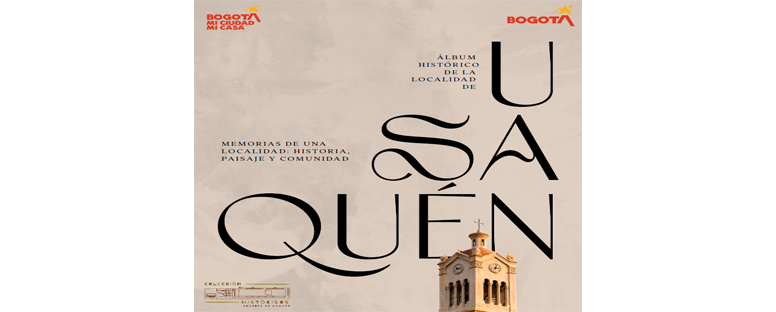 PORTADA ÁLBUM HISTÓRICO DE LA LOCALIDAD DE USAQUÉN