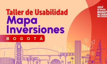 Taller de cocreación Mapa de Inversiones Bogotá