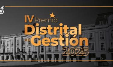 IV Premio Distrital a la Gestión