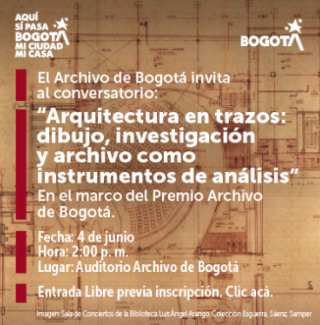 Invitación al conversatorio "Arquitectura en trazos"